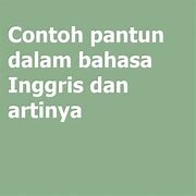 Pantun Slot Co Op Bahasa Inggris Dan Terjemahannya