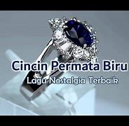 Teks Lagu Cincin Permata Biru